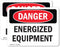 (2 Pack) Energized Equipment OSHA Danger Sign, 7 Inch X 5 Inch Vinyl Label Decal, Weather Resistant