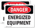 (2 Pack) Energized Equipment OSHA Danger Sign, 7 Inch X 5 Inch Vinyl Label Decal, Weather Resistant