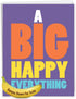 NobleWorks Jumbo All Occasions Greeting Card 8.5 x 11 Inch with Envelope (1 Pack) - Big Happy Everything J6115OCG