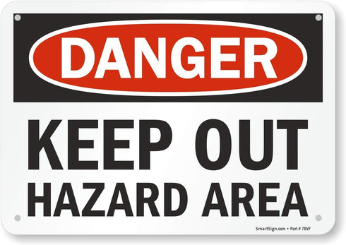 SmartSign U9-1822-NP_7x10 "Danger - Keep Out, Hazard Area" Sign | 7" x 10" Plastic Black/Red on White