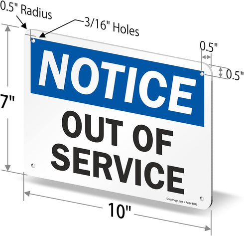 SmartSign-U9-2382-NA "Notice - Out Of Service" Sign | Aluminum 7" x 10", Black/Blue on White