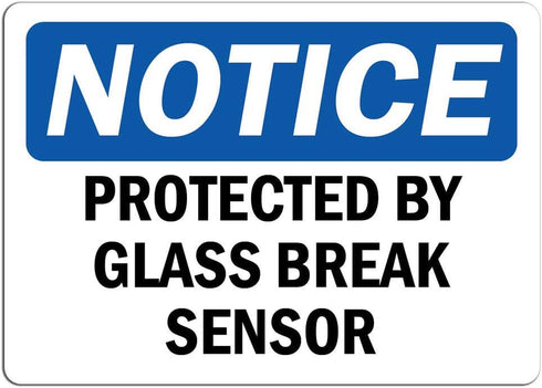 Notice - Protected by Glass Break Sensor Sign | Label Decal Sticker Retail Store Sign Sticks to Any Surface 8" by Cortan360