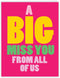 NobleWorks Jumbo Loving Miss You Greeting Card with Envelope, Big 8.5 x 11 Inch, Thinking of You Card from All of Us, A