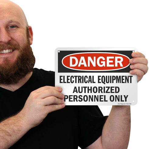SmartSign "Danger - Electrical Equipment, Authorized Personnel Only" Sign | 7" x 10" Aluminum