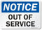 SmartSign-U9-2382-NA "Notice - Out Of Service" Sign | Aluminum 7" x 10", Black/Blue on White