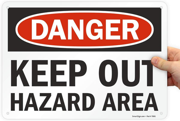 SmartSign "Danger - Keep Out, Hazard Area" Sign, 10" x 14" Plastic