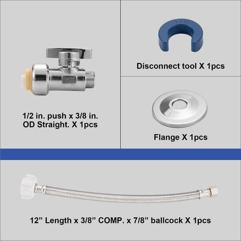 Toilet Water Supply Line Kit with 12" Stainless Steel Flexible Toilet Supply Line & 1/4 Turn 1/2 Inch Straight Push Fit