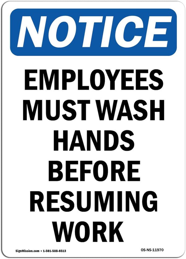 OSHA Notice Sign - Employees Must Wash Hands Before | Vinyl Label Decal | Protect Your Business, Warehouse,