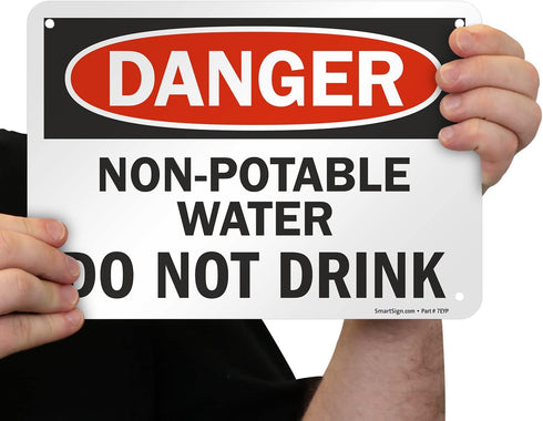 SmartSign "Danger - Non-Potable Water Do Not Drink" Sign | Aluminum 7" x 10"