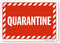 Striped “Quarantine” Sign 7 x 10 inch by SmartSign, Red and White, 55 mil HDPE Plastic with Pre-Cleared Holes