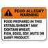 Food Prepared in This Establishment May Contain Wheat Fish Eggs Soy Nuts