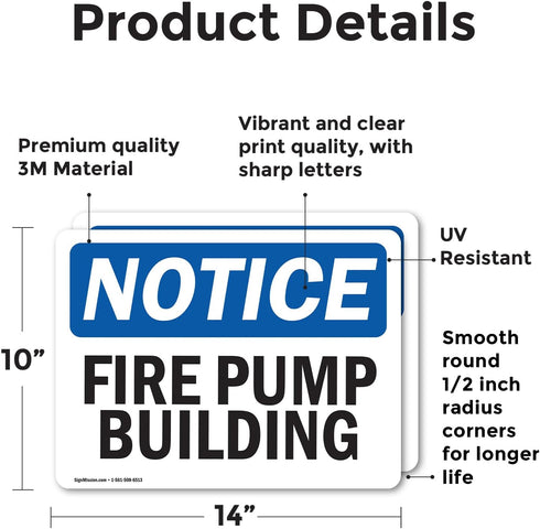 (2 Pack) Fire Pump Building OSHA Notice Sign 14 Inch X 10 Inch Vinyl Label Decal Sticker Weather Resistant, UV Protected for Workplace, Business, and Construction Site, Made in the USA