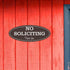 Oval No Soliciting Sign, Dark Brown, Small