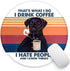 HANTUONE Funny Dog Round Mouse Pad with Non-Slip Rubber and Stitched Edges, Desk Accessories for Women, Friends, Dog