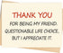 OJsensai Thank You Card Gifts for Best Friend, Funny Appreciation Card for