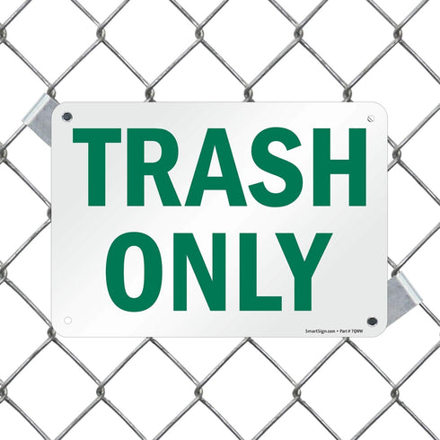 SmartSign Plastic Sign, "Trash Only", 7" x 10"