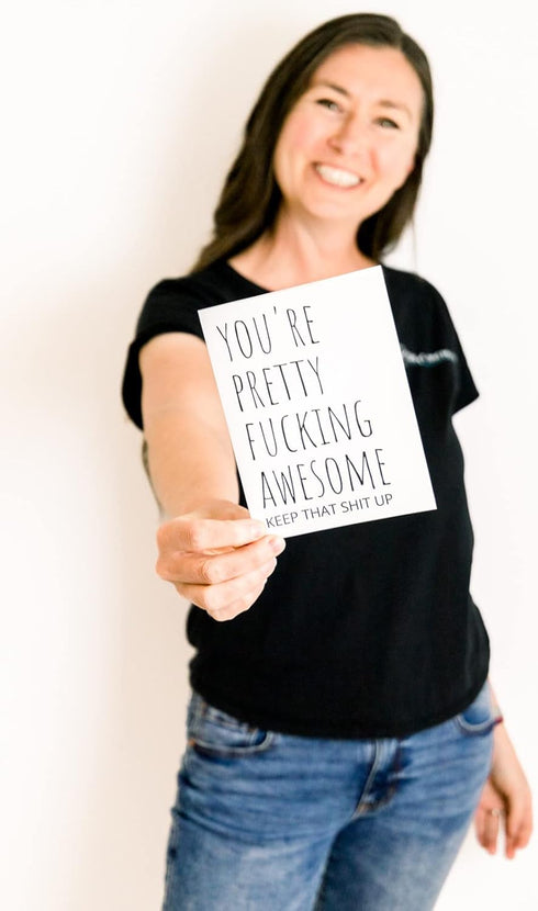 Oh Shirt and More LLC You're Pretty Fucking Awesome, Funny Thank you Card with envelope, Funny Sarcastic Encourage