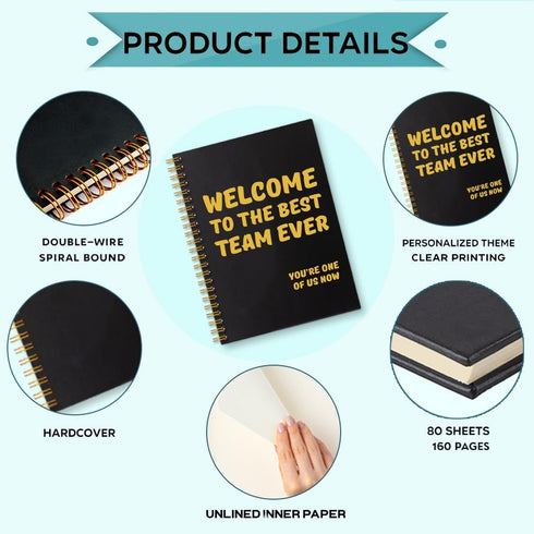 Welcome to The Best Team Ever Spiral Notebook, 160 Blank Pages, New Hire Gift for Colleague, Teamwork Gift