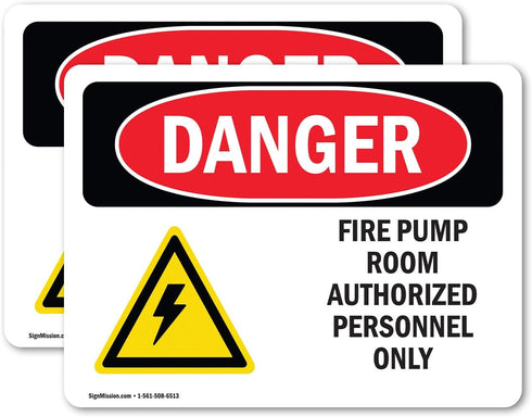 (2 Pack) OSHA Danger Sign Fire Pump Room Authorized 14 Inch X 10 Inch Vinyl Label Decal Sticker