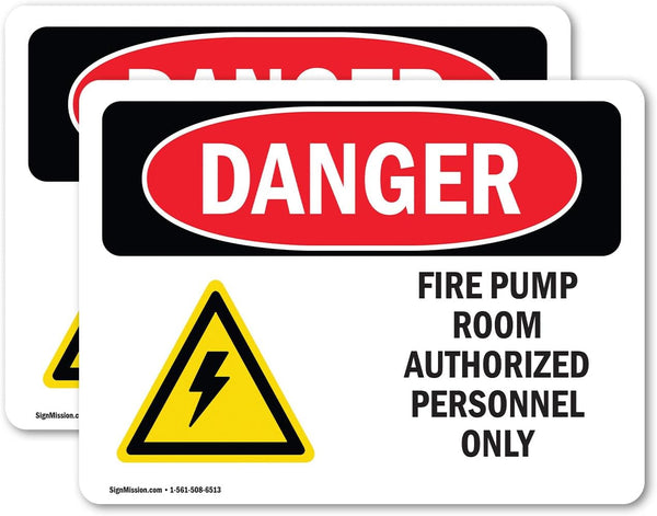 (2 Pack) OSHA Danger Sign Fire Pump Room Authorized 14 Inch X 10 Inch Vinyl Label Decal Sticker