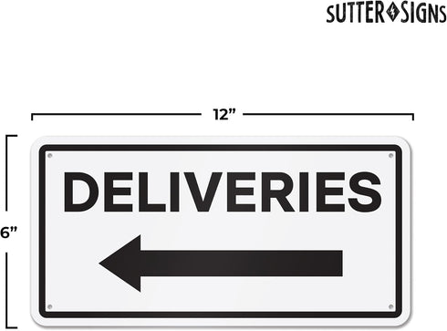 Deliveries with Left Arrow Sign, 12" x 6" Aluminum Delivery Sign for Home, Office, Commercial Buildings