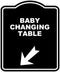BABY CHANGING TABLE Black Sign Arrow Down Left Aluminum Composite Sign 8.5