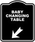 BABY CHANGING TABLE Black Sign Arrow Down Left Aluminum Composite Sign 8.5