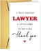 PUGAILA Cute Thank You Card for Lawyer, Thank You Lawyer Card, Lawyer Appreciation