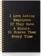 I Love Asking Employees Gold Foil Hardcover Spiral Notebook, 160 Pages, Inspirational Gift for HR Workers, Office Gift