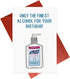 Gonzey Alcohol Quarantine Card, Social Distancing Cards, Funny Birthday Card for Him, Her, Friend