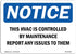 OSHA Notice Signs - This HVAC is Controlled by Maintenance Report Vinyl Label Decal for Work Site Protection