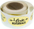 I Love Referrals - Oval Gold Foil Stickers - Great for Real Estate Agents (Roll of 100)