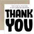 Fun Big Thank You Card - 'Little Card Big Whopping Thankyou' Design
