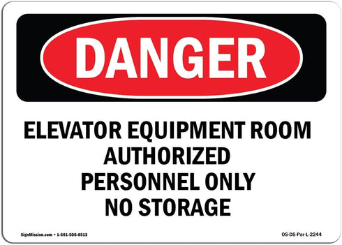 OSHA Danger Sign for Elevator Equipment Room - Aluminum Sign for Business and Construction Sites