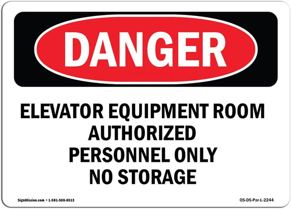 OSHA Danger Sign for Elevator Equipment Room - Aluminum Sign for Business and Construction Sites