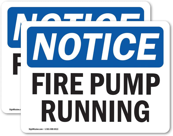 (2 Pack) Fire Pump Running OSHA Notice Sign, 7 Inch X 5 Inch Vinyl Label Decal Sticker for Workplace and Construction