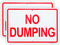 2 Pack No Dumping Sign, 10"x 7" .04" Aluminum Rust Free UV Protected Weatherproof Sign