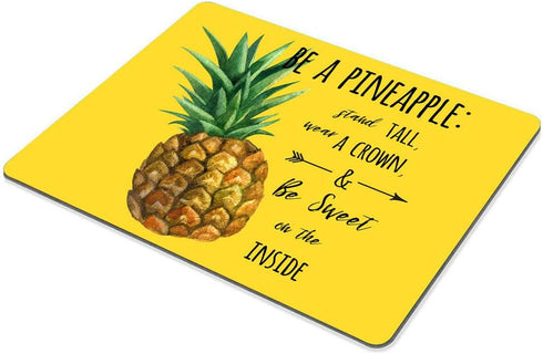 Smooffly Inspirational Quotes Mouse Pad, "Be a Pineapple Stand Tall Wear a Crown" in Yellow