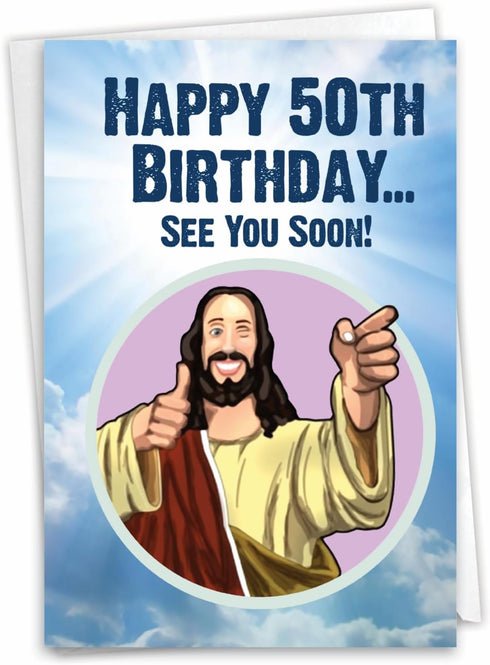 NobleWorks Funny 50th Milestone Birthday Greeting Card with 5 x 7 Inch Envelope, See You Soon 50