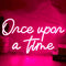 SYLHOME Once Upon A Time Pink LED Neon Light Sign Home Bedroom