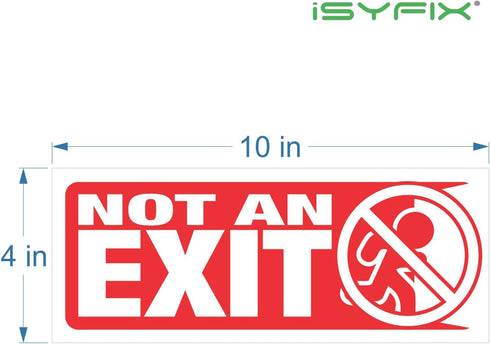 Not An Exit Signs Stickers, 3 Pack 10x4 Inch for Office & Workplace, Premium Self-Adhesive Vinyl, Indoor & Outdoor