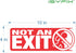 Not An Exit Signs Stickers, 3 Pack 10x4 Inch for Office & Workplace, Premium Self-Adhesive Vinyl, Indoor & Outdoor