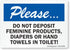 SmartSign 3.5 x 5 inch “Please Do Not Deposit Feminine Products” Label, 3 mil Laminated Adhesive Polyester