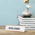 Boss Babe Nameplate Desk Sign, 2 x 8"