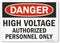 SmartSign "Danger - High Voltage, Authorized Personnel Only" Plastic Sign | 10" x 14"