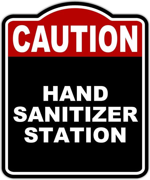 HAND SANITIZER STATION Caution Red Black Aluminum Composite Sign 8.5 x 10