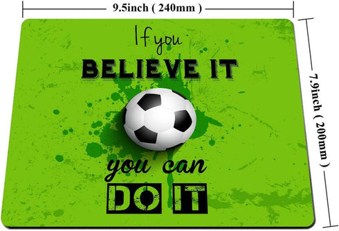 Smooffly Inspirational Quote Gaming Mouse Pad, Custom Soccer Personality Designs, If You Believe it You Can Do It,