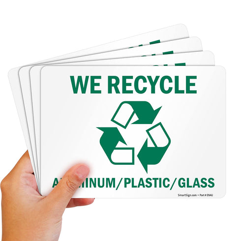 SmartSign (Pack of 4) 5 x 7 inch “We Recycle - Aluminum/Plastic/Glass” Sticker Labels, Green and White