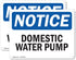 (2 Pack) OSHA Notice Sign for Domestic Water Pump, 10" x 7", Rust-Free Aluminum Metal for Workplace, Made in USA