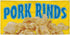 Sign Destination Vinyl Banner Multiple Sizes Pork Rinds Outdoor Advertising Printing A Restaurant &